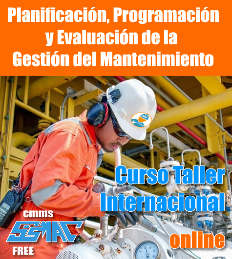 Planificación, Programación y Evaluación de la Gestión del Mantenimiento Planificación, Programación y Evaluación de la Gestión del Mantenimiento